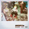 Mickey 9s - Rang Wi Me - Single